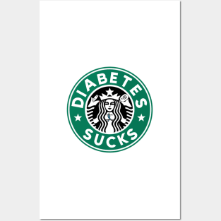 Diabetes Sucks Posters and Art